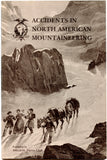 Accidents in North American Climbing (Various Issues)