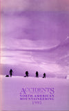 Accidents in North American Climbing (Various Issues)