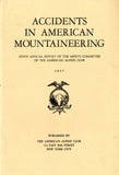 Accidents in North American Climbing (Various Issues)