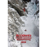Accidents in North American Climbing (Various Issues)
